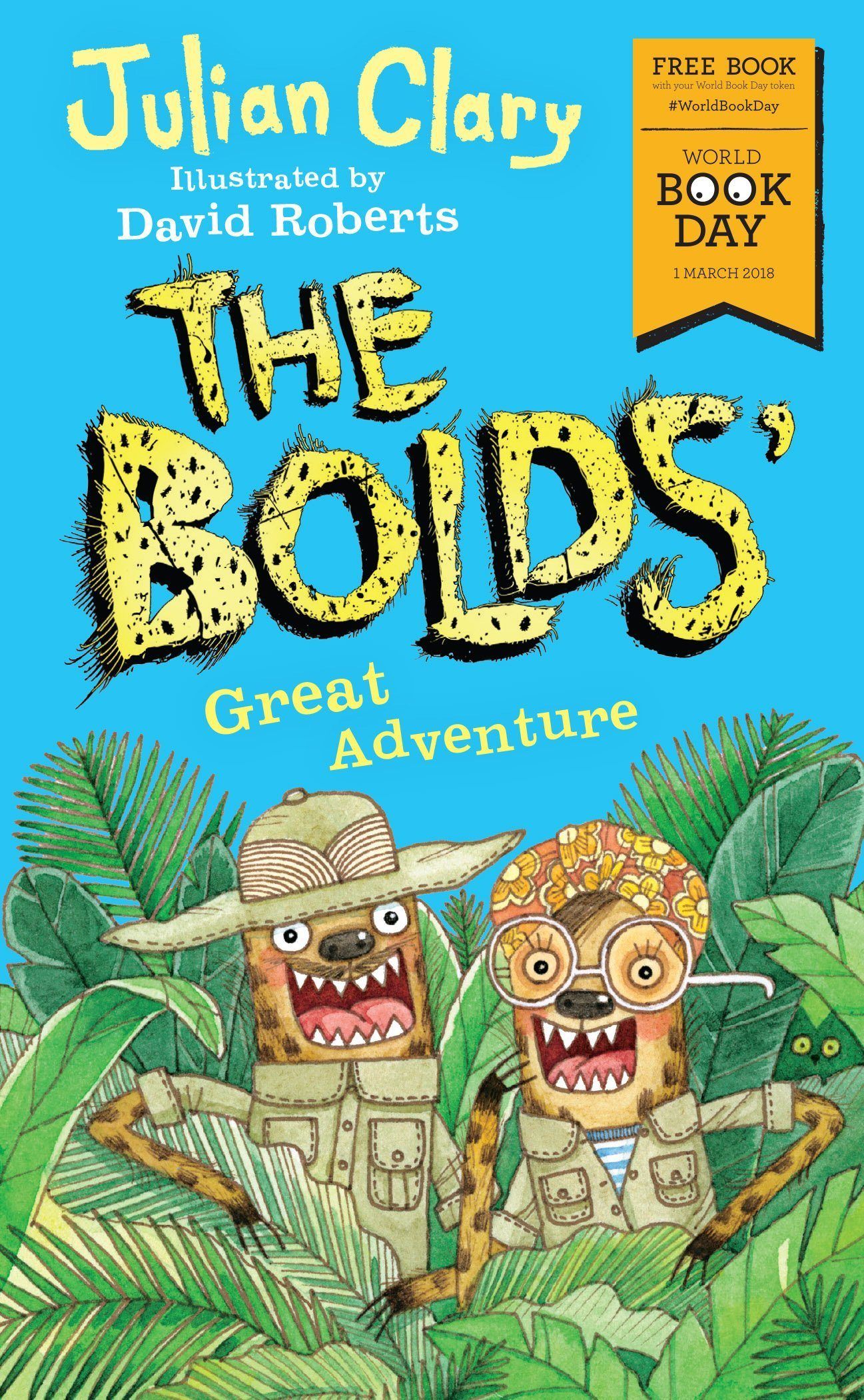 The Bolds - WBD 2018 - Paperback - Julian Clary & David Roberts