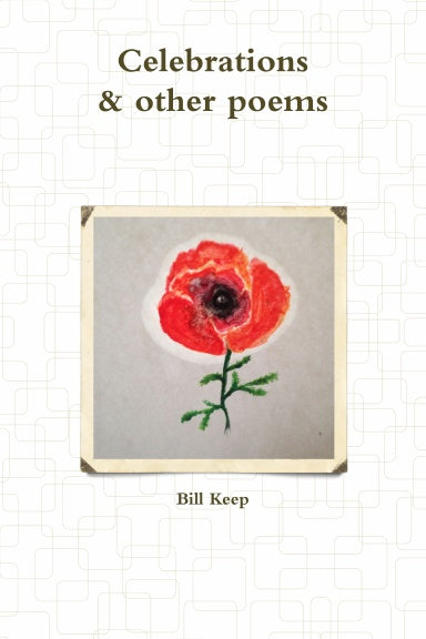 Celebrations & other poems (posthumous)