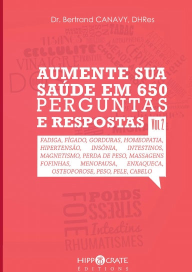 AUMENTE SUA SAòDE EM 650 PERGUNTAS E RESPOSTAS - VOLUME 2