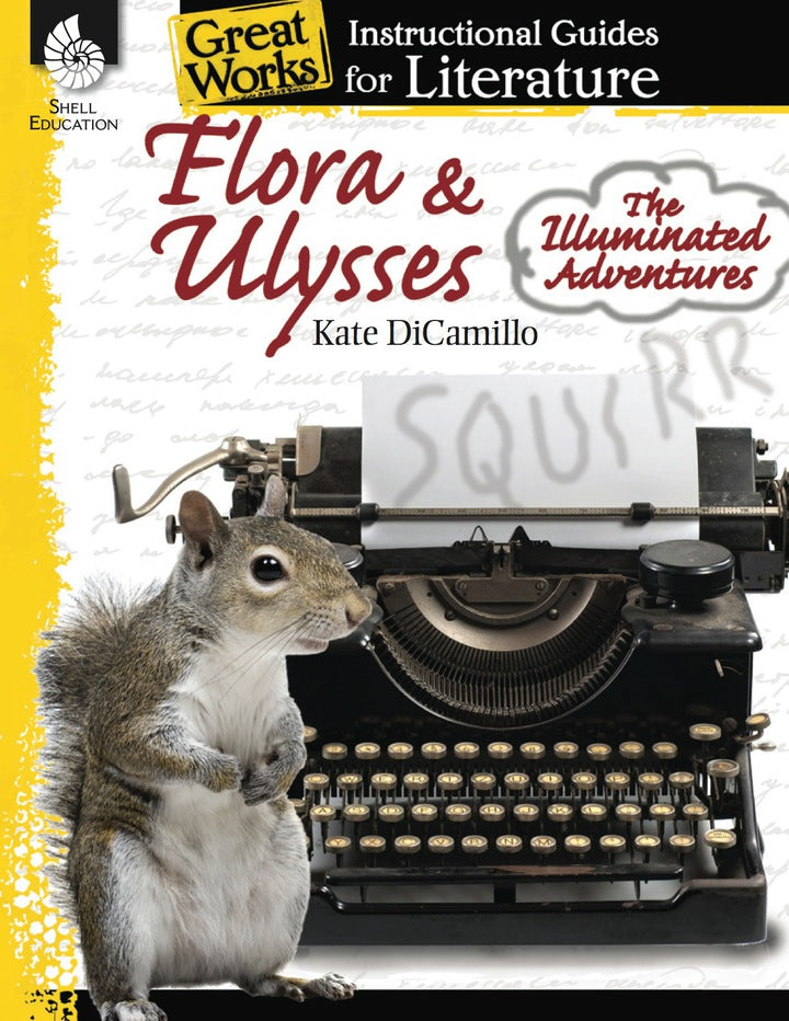 Flora & Ulysses: The Illuminated Adventures: An Instructional Guide for Literature 1st Edition  - E-Book and test bank