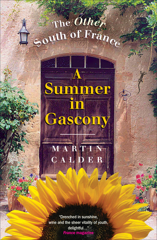 A Summer In Gascony The Other South of France PDF E-book :