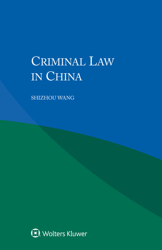 Criminal Law in China  - E-Book and test bank