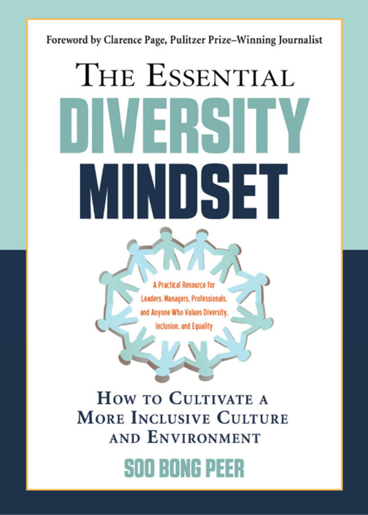 Electronic book PDF   The Essential Diversity Mindset How to Cultivate a More Inclusive Culture and Environment