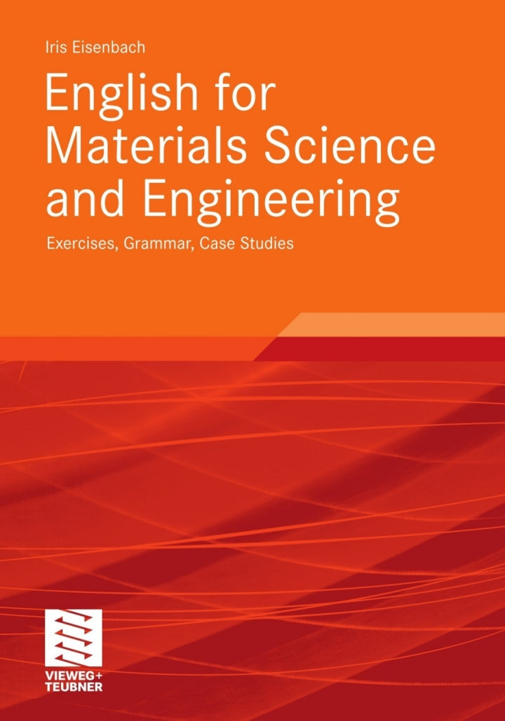 English for Materials Science and Engineering Exercises, Grammar, Case Studies  PDF BOOK