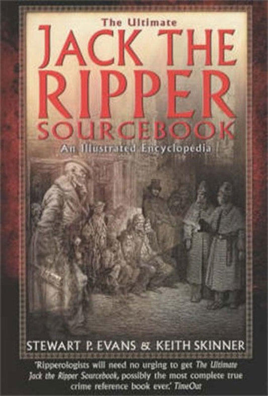 The Ultimate Jack the Ripper Sourcebook  - E-Book and test bank