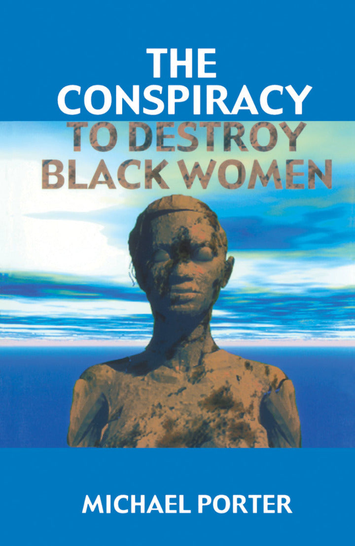 The Conspiracy to Destroy Black Women PDF E-book :