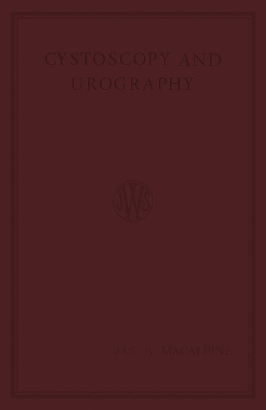 Cystoscopy and Urography 2nd Edition  - E-Book and test bank