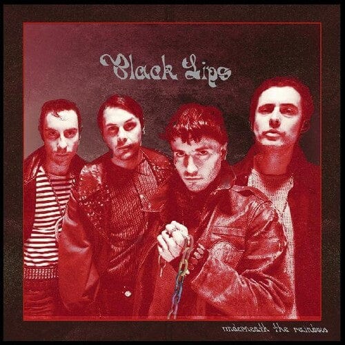 Black Lips - Underneath The Rainbow