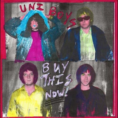 Uni Boys - Buy This Now